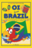 Oi From Brazil: Let's Learn About Brazil, Its People, Places, Foods, Animals, Sports, and More! (Countries for Kiddies)