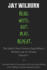 Read Write Edit Play Repeat: Volume 1