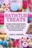 Bathtub Treats