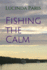 Fishing the Calm