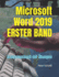 Microsoft Word 2019 - ERSTER BAND: Schulungsbuch mit bungen