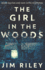 The Girl in the Woods (Wade Dalton and Sam Cates Mysteries)