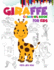 Giraffe coloring book for kids: Giraffe coloring book for 3-4-5-6-7-8-9-10 year old kids 102 coloring pages and 8.5 x 11 inch size