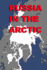 Russia in the Arctic