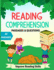 Reading Comprehension Passages And Questions: Kindergarten & 1rst Grade Workbook To Improve Reading Comprehension Skills, Short Stories With Comprehension Questions & Answers