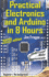 Practical Electronics and Arduino in 8 Hours 2020 edition