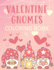 Valentine Gnomes Coloring Book: Cute and Romantic Color Pages for Swedish Elf Lovers!