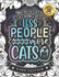 Introverts Coloring Book: Less People More Cats: a Snarky Colouring Gift Book for Adults (Dark Edition)