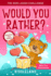 The Kids Laugh Challenge: Would You Rather? Valentine's Day Edition: a Hilarious and Interactive Question Game Book for Boys and Girls-Valentine's Day Gift for Kids