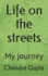 Life on the streets: My journey