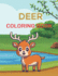 Deer Coloring Book: Fun Coloring Books For Kids, awesome Deer Coloring Pages