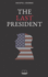 The Last President