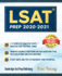 Lsat Prep 2020-2021: 2x Complete Practice Tests, Worked Example Questions on Each Question Type, With Solutions and Explanations. Study Hints and Tips to Maximize Your Potential