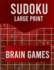 Sudoku Large Print Brain Games: Large Print Sudoku Puzzle Book for Adults from Easy to Hard