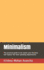 Minimalism: the Practical Guide to De-Clutter Your Business and Replace the More Spending Departments