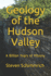 Geology of the Hudson Valley: a Billion Years of History