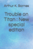 Trouble on Titan: New Special Edition