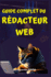 Guide Complet Du Redacteur Web