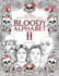 Bloody Alphabet 2: the Scariest Serial Killers Coloring Book. a True Crime Adult Gift-Full of Notorious Serial Killers. for Adults Only. (True Crime Gifts)