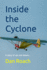 Inside the Cyclone
