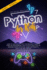 Python for Kids: Learn To Code Quickly With This Beginner's Guide To Computer Programming. Have Fun With More Than 40 Awesome Coding Activities, Games And Projects, Even If You Are A Novice