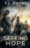 Seeking Hope: a Post Apocalyptic Emp Survival Thriller (Gateway to Chaos)