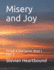 Misery and Joy: To Kill a God Series Book I Part II