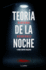 Teora de la noche