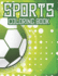 Sports Coloring Book: Coloring And Tracing Book For Kids, Sports-Themed Designs For Kids To Color And Trace