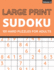 Large Print Sudoku: 101 Hard Sudoku Puzzles For Adults, One Puzzle Per Page (Volume: 6)