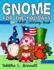 Gnome for the Holidays Adult Coloring Book: Gnomes to Color for Easter, Valentine's Day, St. Patrick's Day, Christmas, Thanksgiving, Halloween and More