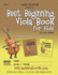 Best Beginning Viola Book for Kids: Combining Two Popular Viola Books Into One for Beginner and Intermediate Students (Best Beginning String Series for Kids)