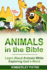 Animals in the Bible: Learn About Animals While Exploring God? S Word