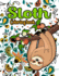 Sloth Coloring Book: 40 Beautiful Sloth Coloring Pages Stress Relieving Animal Designs for Adults and Teens