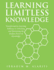 Learning Limitless Knowledge