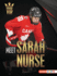 Meet Sarah Nurse Format: Paperback