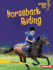 Horseback Riding Format: Library Bound