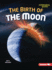 The Birth of the Moon Format: Paperback