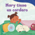 Mary Tiene Un Cordero (Exploration Storytime) (Spanish Edition)