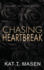 Chasing Heartbreak - Special Edition