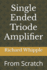 Single Ended Triode Amplifier: From Scratch