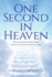 One Second in Heaven: Stories of the afterlife told by people that experienced such and returned to life