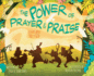 The Power of Prayer & Praise: A Story about Paul & Silas