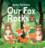 Our Fox Rocks