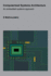Computerised Systems Architecture