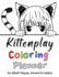 The Kittenplay Coloring Planner for BDSM Petplay Owners & Kittens