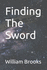 Finding The Sword