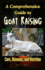 A Comprehensive Guide to Goat Raising