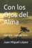 Con los Ojos del Alma: Libro Arte - Segundo Tomo