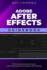 Adobe After Effects Guidebook: The Comprehensive Guide with Illustrations to master After Effects